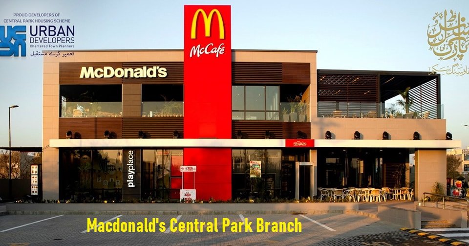 Macdonalds Central Park Lahore