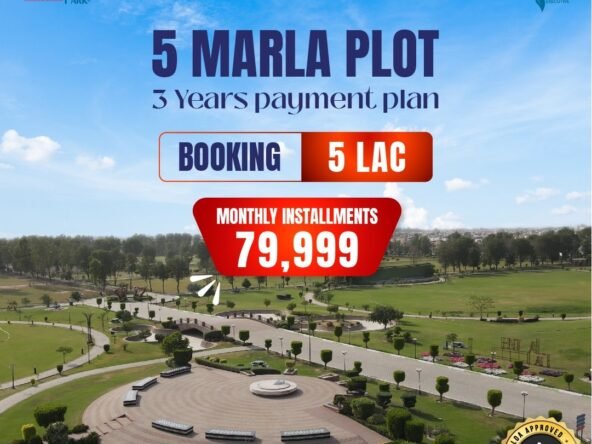 Monthly Installment only 79000 for 5 Marla Plot in Central Park Lahore
